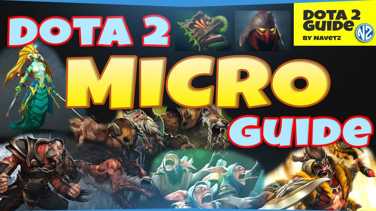 FREE Course: How to Micro Dota 2 Ultimate Guide by Navetz